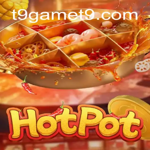 Hotpot: Descubra as Regras Empolgantes do Jogo T9.GAME