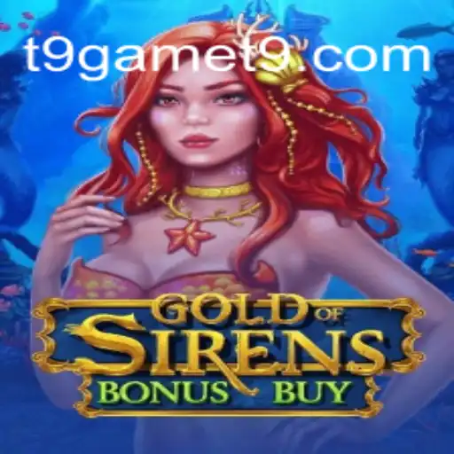 Descubra o Mundo Encantado de GoldofSirensBonusBuy da T9.GAME