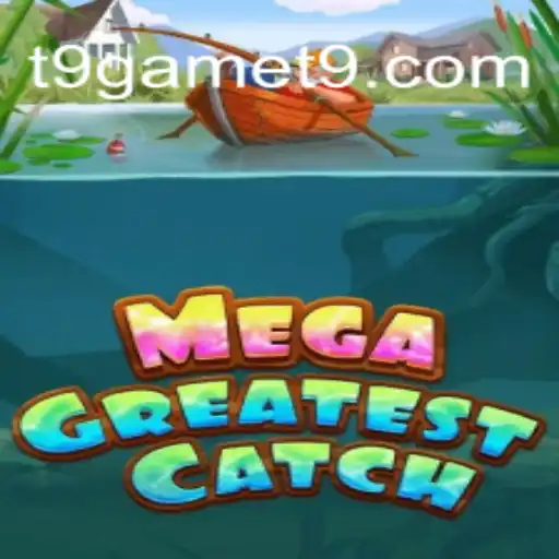 Explorando a emoção de MegaGreatestCatch: O novo fenômeno dos jogos online